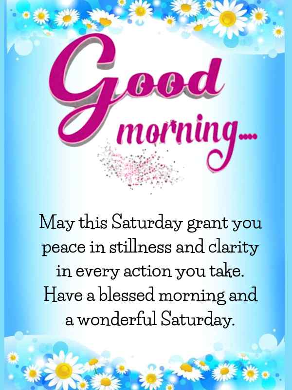 Heartfelt Saturday morning prayer text with a white flower on a blue background